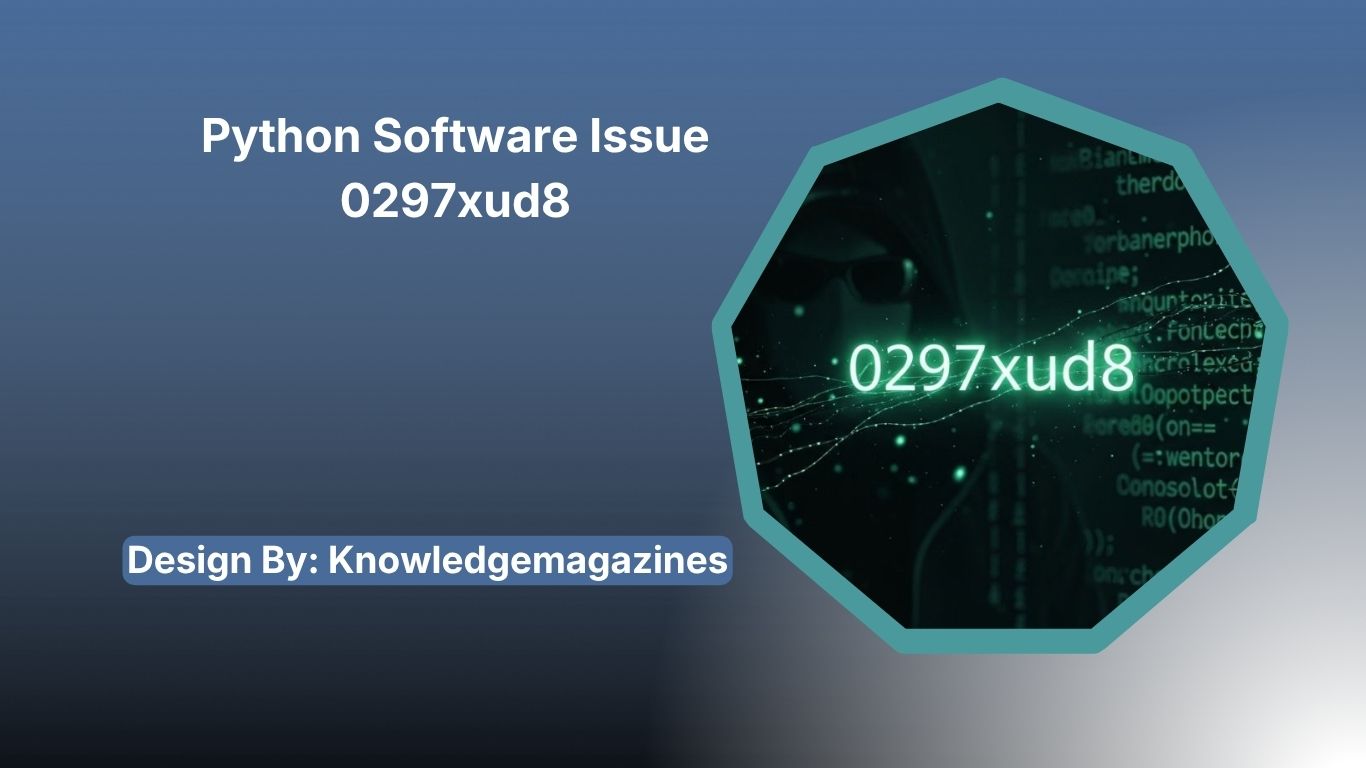 Python Software Issue 0297xud8