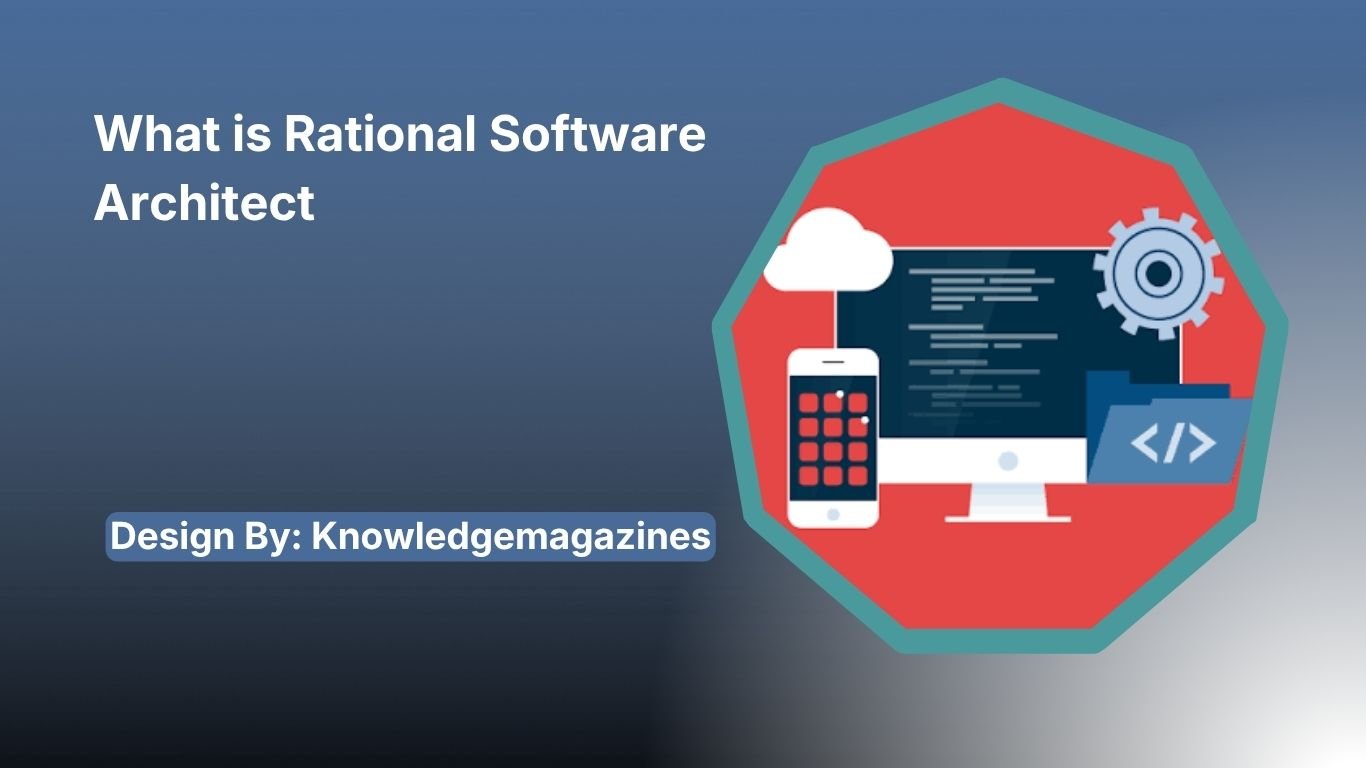 What is Rational Software Architect